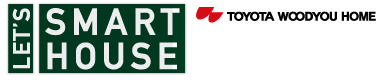 トヨタウッドユーホーム スマートハウス